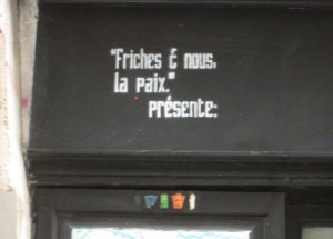 Friches et Nous la Paix